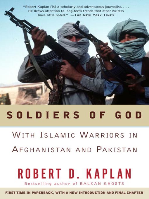 Title details for Soldiers of God by Robert D. Kaplan - Available